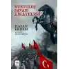 Kurtuluş Savaşı Hikayeleri