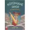 Kütüphane Faresi - Bir Dostun Öyküsü