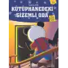 Kütüphanedeki Gizemli Oda