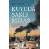Kuyuda Saklı Miras