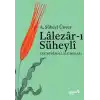 Lalezarı Süheyli - Tarihimizde Lale Merakı