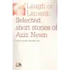 Laugh or Lament Selected Short Stories of Aziz Nesin