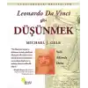Leonardo Da Vinci Gibi Düşünmek