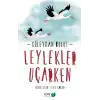 Leylekler Uçarken