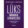 Lüks Marka Stratejisi
