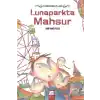 Lunaparkta Mahsur