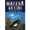 Macera Geçidi 15 - Ölüme Kaçış