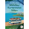 Mahalleyi Kurtarmanın Yolları