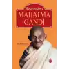 Mahatma Gandi - İlham Verenler - 4