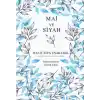 Mai ve Siyah