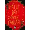 Maisie Day’in Sonsuz Canları