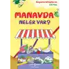 Manavda Neler Var?
