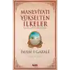 Maneviyatı Yükselten İlkeler