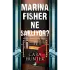 Marina Fisher Ne Saklıyor?