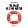 Markanı Krizden Kurtar