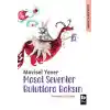 Masal Sevenler Bulutlara Baksın