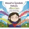 Masal’ın İçindeki Kokulu Renkler