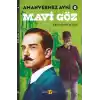 Mavi Göz - Amanvermez Avni 6