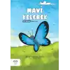 Mavi Kelebek - İyi Dünya Fablları