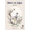 Mavi ve Ağaç