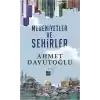 Medeniyetler ve Şehirler