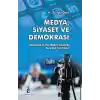 Medya Siyaset Ve Demokrasi
