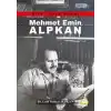 Mehmet Emin Alkan - Milli Dava Adamı