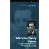 Merleau - Ponty Üzerine