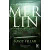 Merlin 1. Kitap - Kayıp Yıllar