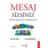 Mesaj Sizsiniz