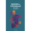 Metafizik ve Epistemoloji