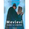 Mevlevi Adab ve Erkanı