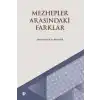 Mezhepler Arasındaki Farklar