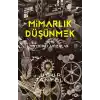 Mimarlık Düşünmek için Verimli Arızalar