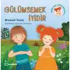 Miminin Serüvenleri 5 - Gülümsemek İyidir