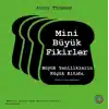 Mini Büyük Fikirler