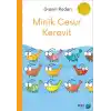 Minik Cesur Kerevit