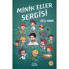 Minik Eller Sergisi