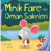Minik Fare ve Orman Sakinleri