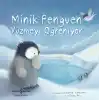 Minik Penguen Yüzmeyi Öğreniyor
