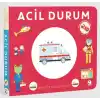 Minik Yolculuklar - Acil Durum