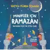 Minikler İçin Ramazan
