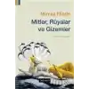 Mitler, Rüyalar ve Gizemler