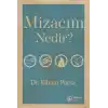 Mizacım Nedir?