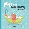 Mizi’nin Banyo Oyuncağı Nerede?