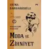 Modernleşme Sürecinde Moda ve Zihniyet
