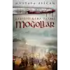 Moğollar - Tarihin Kara Yazısı