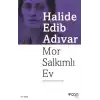 Mor Salkımlı Ev