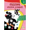 Mozaik Etkinlik Kitabım 2 (Dörtgen)