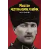 Mucize Mustafa Kemal Atatürk